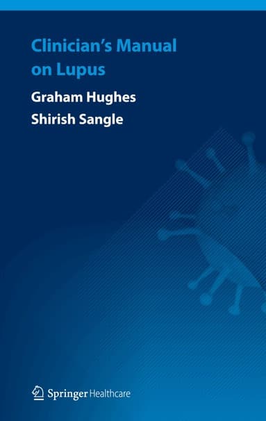 Clinician's Manual on Lupus