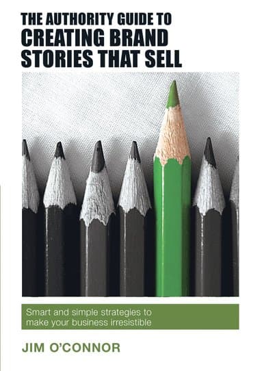Authority Guide to Creating Brand Stories that Sell