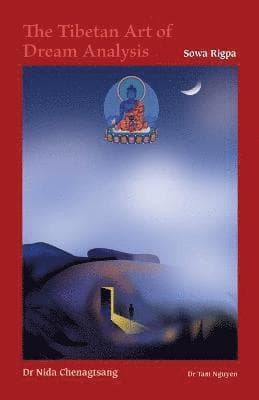 Tibetan Art of Dream Analysis