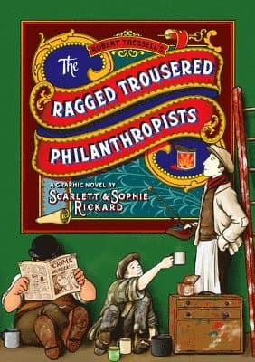 Ragged Trousered Philanthropists