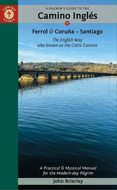 Pilgrim's Guide to the Camino IngléS