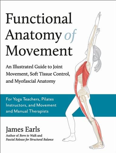 Functional Anatomy of Movement