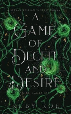 Game of Deceit and Desire