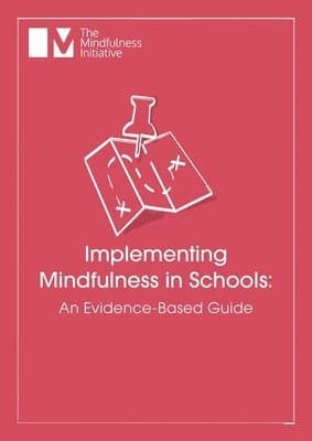 Implementing Mindfulness in Schools
