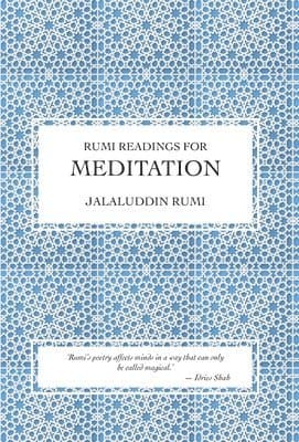 Rumi Readings for Meditation