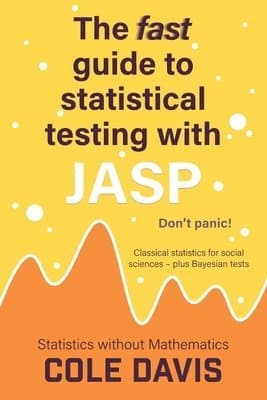 fast guide to statistical testing with JASP