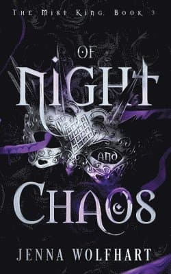 Of Night and Chaos