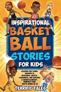 Inspirational Basketball Stories for Kids