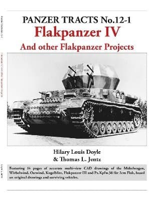 Panzer Tracts No.12-1: Flakpanzer IV