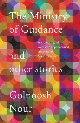 Omslag till boken Ministry of Guidance av Golnoosh Nour