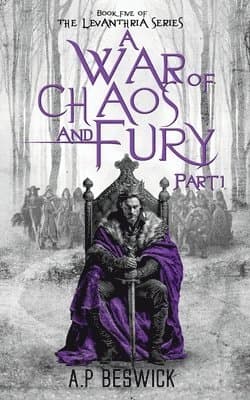 War Of Chaos And Fury - Part 1