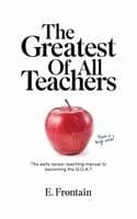 Greatest Of All Teachers