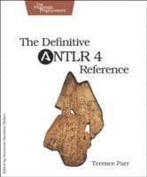 Definitive ANTLR 4 Reference