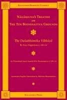 Nagarjuna's Treatise on the Ten Bodhisattva Grounds: The Dasabhumika Vibhasa