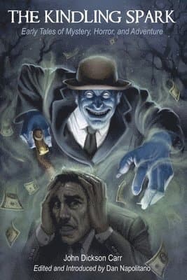 Omslag till boken Kindling Spark av John Dickson Carr