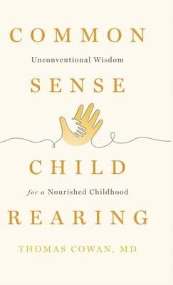 Commonsense Childrearing