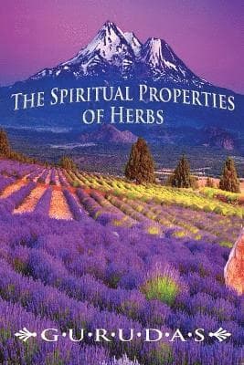 Spiritual Properties of Herbs