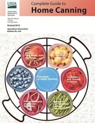 Complete Guide to Home Canning