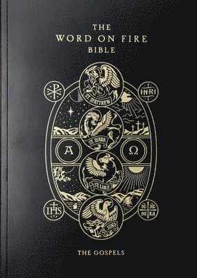 Omslag till boken The Word on Fire Bible: The Gospels Volume 1