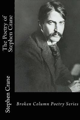 Poetry of Stephen Crane