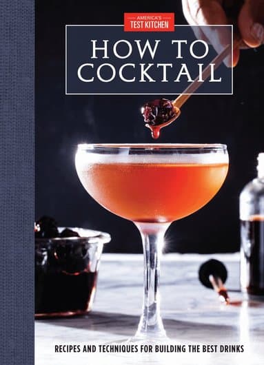 Omslag till boken How to Cocktail av America's Test Kitchen