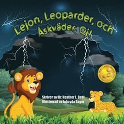 Lejon, Leoparder, och Åskväder, Oj! (Swedish Edition)
