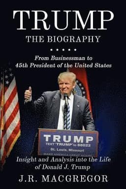 Trump - the Biography