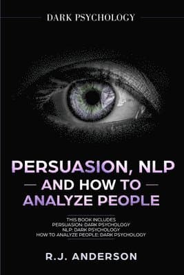 Persuasion, NLP, and How to Analyze People
