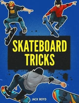 Skateboard Tricks