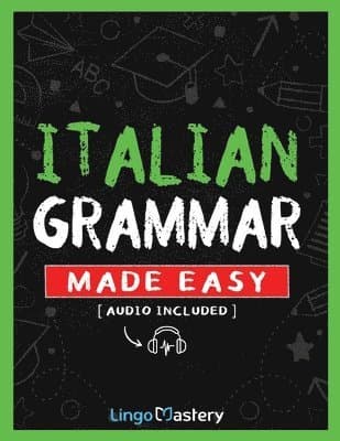 Italian Grammar Made Easy