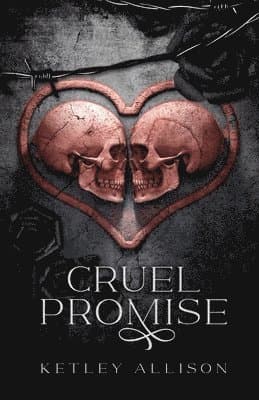 Cruel Promise