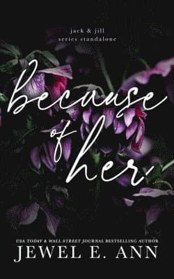 Because of Her