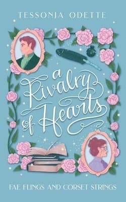 Omslag till boken Rivalry of Hearts av Tessonja Odette