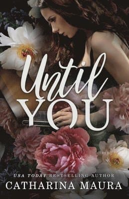 Omslag till boken Until You av Catharina Maura