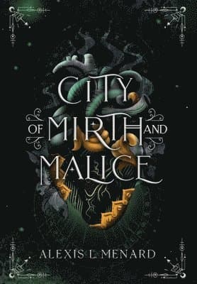 City of Mirth and Malice