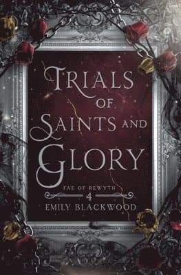 Trials of Saints and Glory