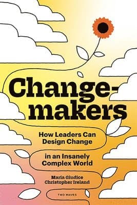 Omslag till boken Changemakers av Maria Giudice