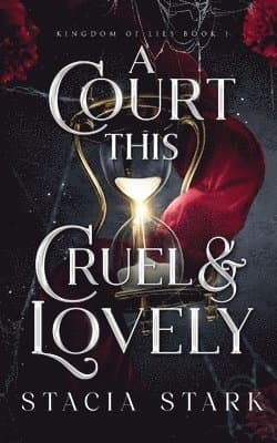 Court This Cruel and Lovely