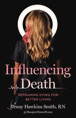 Influencing Death