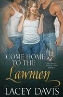 Come Home to the Lawmen Book 3
