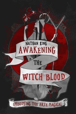 Awakening the Witch Blood