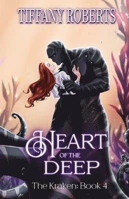 Heart of the Deep (The Kraken #4)
