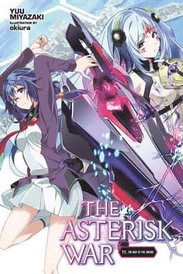 Asterisk War, Vol. 11 (light novel)