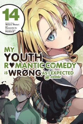 My Youth Romantic Comedy Is Wrong, As I Expected @ comic, Vol. 14 (manga)