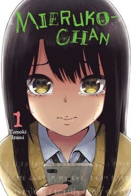 Mieruko-chan, Vol. 1