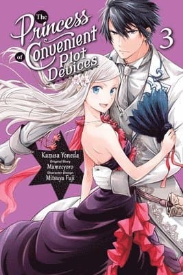 Princess of Convenient Plot Devices, Vol. 3 (manga)