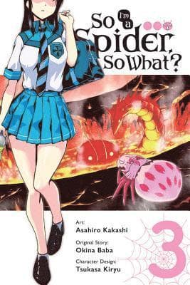So I'm a Spider, So What?, Vol. 3 (manga)