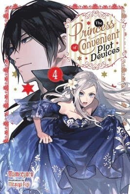 Princess of Convenient Plot Devices, Vol. 4 (light novel)