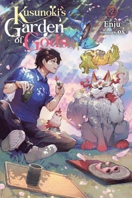 Kusunoki's Garden of Gods, Vol. 2 (light novel)