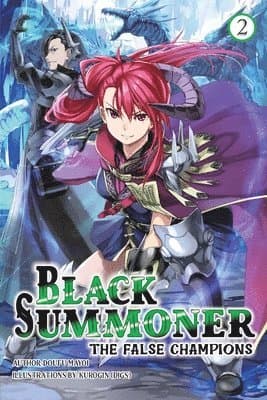 Black Summoner, Vol. 2 (light novel)